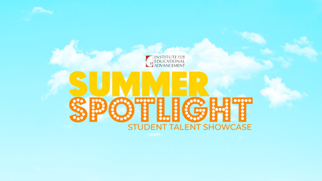 IEA’s Got Talent! 7 Reasons to Participate in our Summer Spotlight