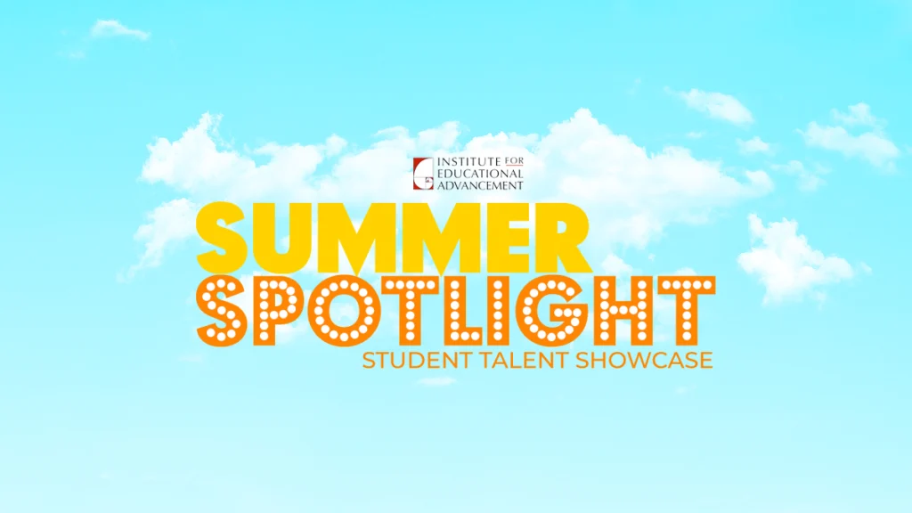 Institute for Educational Advancement - Connecting bright minds; nurturing intellectual and personal growth